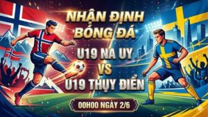 nhan-dinh-bong-da-na-uy-vs-thuy-dien-00h00-ngay-2-6 (3)