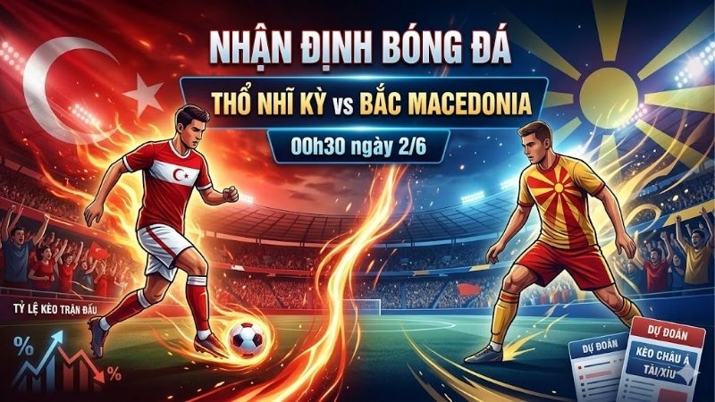 nhan-dinh-bong-da-tho-nhi-ky-vs-bac-macedonia-00h30-ngay-2-6 (3)